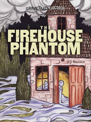 cover image of Firehouse Phantom